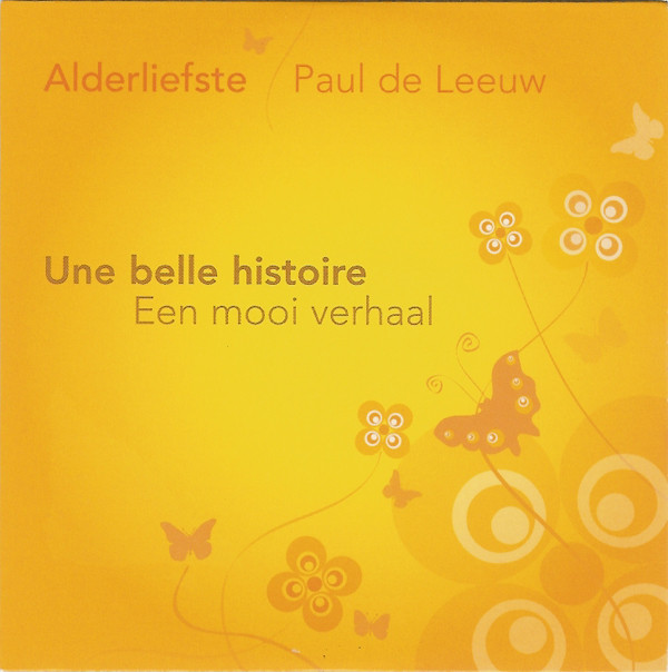 Paul de Leeuw, Alderliefste